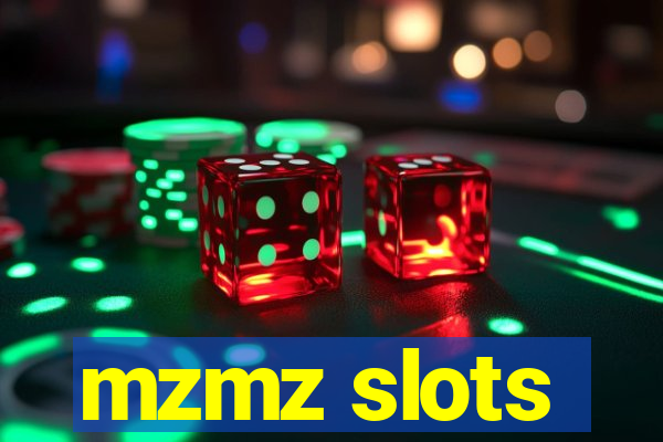 mzmz slots